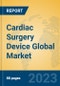 Cardiac Surgery Device Global Market Insights 2023, Analysis and Forecast to 2028, by Manufacturers, Regions, Technology, Application, Product Type - Product Thumbnail Image