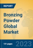 Bronzing Powder Global Market Insights 2023, Analysis and Forecast to 2028, by Manufacturers, Regions, Technology, Application, Product Type- Product Image