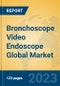 Bronchoscope Video Endoscope Global Market Insights 2023, Analysis and Forecast to 2028, by Market Participants, Regions, Technology, Application, Product Type - Product Thumbnail Image