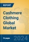 Cashmere Clothing Global Market Insights 2024, Analysis and Forecast to 2029, by Manufacturers, Regions, Technology, Application, Product Type - Product Thumbnail Image
