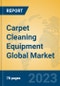Carpet Cleaning Equipment Global Market Insights 2023, Analysis and Forecast to 2028, by Manufacturers, Regions, Technology, Product Type - Product Thumbnail Image