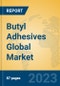 Butyl Adhesives Global Market Insights 2023, Analysis and Forecast to 2028, by Manufacturers, Regions, Technology, Application, Product Type - Product Image