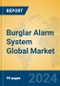 Burglar Alarm System Global Market Insights 2024, Analysis and Forecast to 2029, by Manufacturers, Regions, Technology, Application, Product Type - Product Image