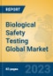 Biological Safety Testing Global Market Insights 2023, Analysis and Forecast to 2028, by Manufacturers, Regions, Technology, Application, Product Type - Product Thumbnail Image