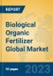 Biological Organic Fertilizer Global Market Insights 2023, Analysis and Forecast to 2028, by Manufacturers, Regions, Technology, Application, Product Type - Product Thumbnail Image