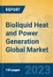 Bioliquid Heat and Power Generation Global Market Insights 2023, Analysis and Forecast to 2028, by Manufacturers, Regions, Technology, Application, Product Type - Product Image