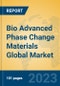 Bio Advanced Phase Change Materials Global Market Insights 2023, Analysis and Forecast to 2028, by Manufacturers, Regions, Technology, Application, Product Type - Product Image