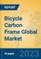 Bicycle Carbon Frame Global Market Insights 2023, Analysis and Forecast to 2028, by Manufacturers, Regions, Technology, Application, Product Type - Product Thumbnail Image