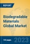 Biodegradable Materials Global Market Insights 2023, Analysis and Forecast to 2028, by Manufacturers, Regions, Technology, Application, Product Type - Product Image