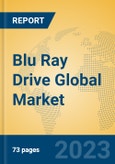 Blu Ray Drive Global Market Insights 2023, Analysis and Forecast to 2028, by Manufacturers, Regions, Technology, Application, Product Type- Product Image