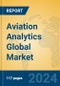 Aviation Analytics Global Market Insights 2024, Analysis and Forecast to 2029, by Market Participants, Regions, Technology - Product Image