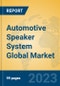 Automotive Speaker System Global Market Insights 2023, Analysis and Forecast to 2028, by Manufacturers, Regions, Technology, Application, Product Type - Product Thumbnail Image