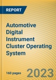 Automotive Digital Instrument Cluster Operating System Report, 2023- Product Image
