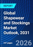 Global Shapewear and Stockings Market Outlook, 2031- Product Image