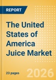 The United States of America (USA) Juice (Soft drinks) Market Size, Growth and Forecast Analytics, 2024-2029- Product Image