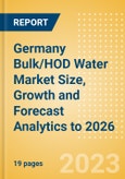 Germany Bulk/HOD Water (Soft Drinks) Market Size, Growth and Forecast Analytics to 2026- Product Image