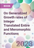 On Generalized Growth rates of Integer Translated Entire and Meromorphic Functions- Product Image