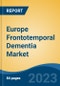 Europe Frontotemporal Dementia Market By Drug Class Type (Cognitive Enhancers, Antipsychotics, Antidepressants, CNS Stimulants, Others), By Disease Type, By End User, By Country, Competition, Forecast & Opportunities, 2028 - Product Thumbnail Image