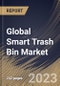 Global Smart Trash Bin Market Size, Share & Industry Trends Analysis Report by End-User, Sales Channel, Capacity, Operation, Compartment, Regional Outlook and Forecast, 2022-2028 - Product Thumbnail Image