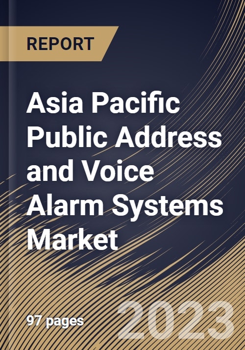 Asia Pacific Public Address and Voice Alarm Systems Market Size, Share