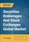 Securities Brokerages And Stock Exchanges Global Market Report 2024 - Product Thumbnail Image