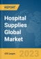 Hospital Supplies Global Market Report 2024 - Product Thumbnail Image