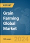 Grain Farming Global Market Report 2024 - Product Thumbnail Image