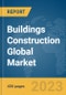 Buildings Construction Global Market Report 2024 - Product Thumbnail Image