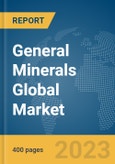 General Minerals Global Market Report 2024- Product Image