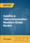 Satellite & Telecommunication Resellers Global Market Report 2024 - Product Thumbnail Image
