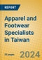 Apparel and Footwear Specialists in Taiwan - Product Image