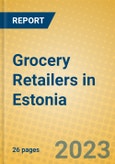 Grocery Retailers in Estonia- Product Image