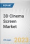 3D Cinema Screen Market by Type, Application: Global Opportunity Analysis and Industry Forecast, 2021-2031 - Product Thumbnail Image