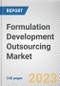 Formulation Development Outsourcing Market by Services Type, Route of Formulation, End-user: Global Opportunity Analysis and Industry Forecast, 2021-2031 - Product Thumbnail Image