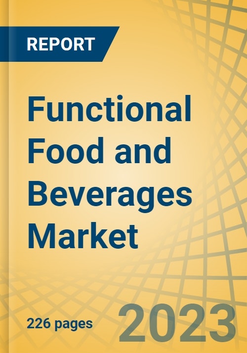 Functional Food and Beverages Market by Type, Application, Distribution