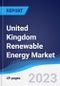 United Kingdom (UK) Renewable Energy Market Summary, Competitive Analysis and Forecast to 2027 - Product Image