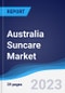 Australia Suncare Market Summary, Competitive Analysis and Forecast to 2027 - Product Image