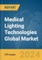 Medical Lighting Technologies Global Market Report 2024 - Product Thumbnail Image