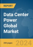 Data Center Power Global Market Report 2024- Product Image