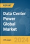Data Center Power Global Market Report 2024 - Product Thumbnail Image