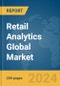 Retail Analytics Global Market Report 2024 - Product Image
