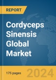Cordyceps Sinensis Global Market Report 2024- Product Image