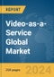 Video-as-a-Service (VaaS) Global Market Report 2024 - Product Thumbnail Image