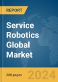Service Robotics Global Market Report 2024- Product Image