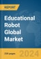 Educational Robot Global Market Report 2024 - Product Thumbnail Image