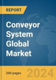 Conveyor System Global Market Report 2024- Product Image