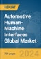 Automotive Human-Machine Interfaces Global Market Report 2024 - Product Thumbnail Image