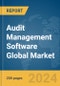 Audit Management Software Global Market Report 2024 - Product Thumbnail Image