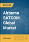 Airborne SATCOM Global Market Report 2024 - Product Thumbnail Image