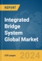 Integrated Bridge System Global Market Report 2024 - Product Image